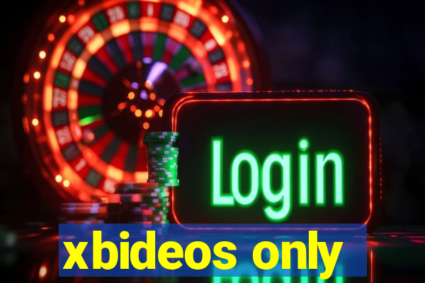 xbideos only